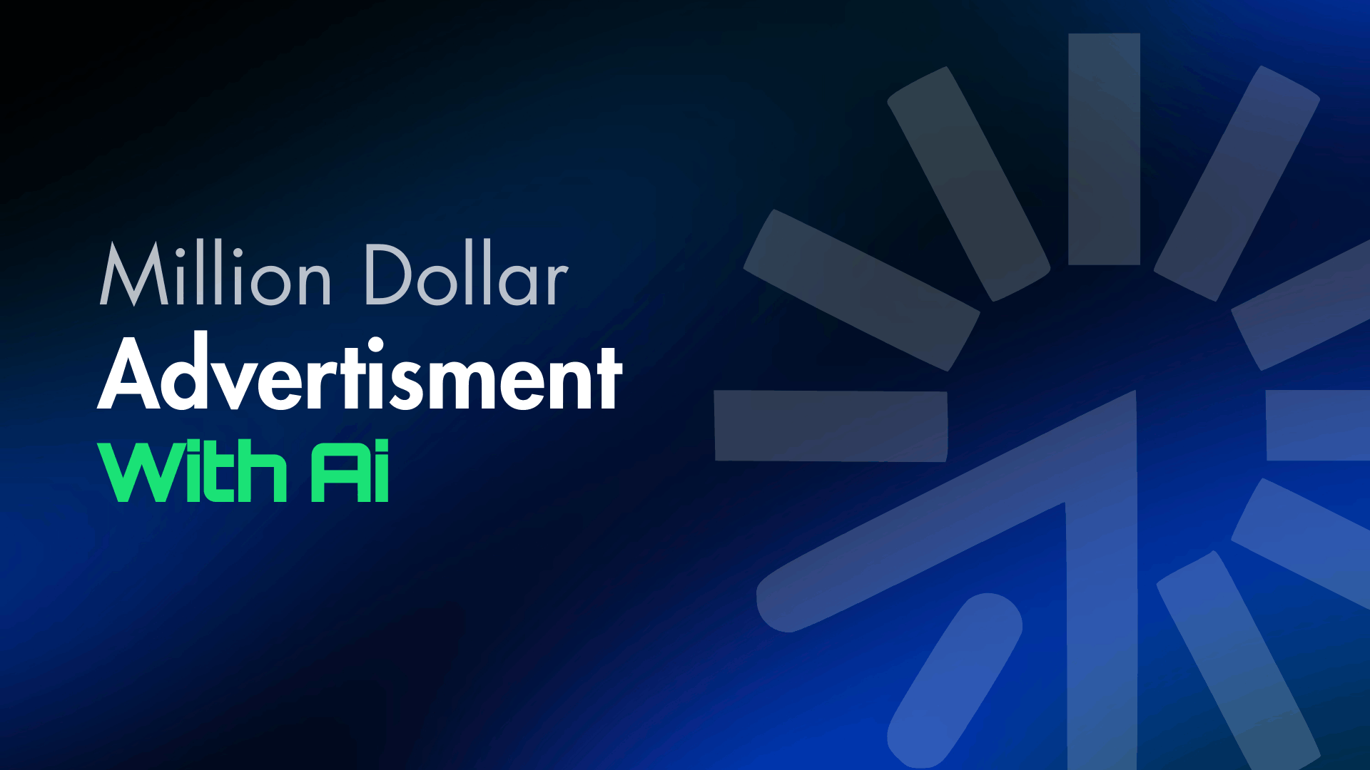 Million Dollar Advertisement
